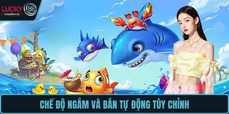 Chế độ ngắm và bắn tự động tùy chỉnh