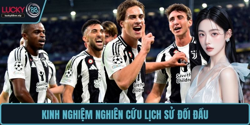 Kinh nghiệm nghiên cứu lịch sử đối đầu Kinh nghiệm nghiên cứu lịch sử đối đầu